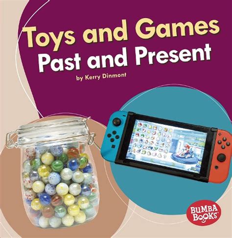 Toys And Games Past And Present By Kerry Dinmont Paperback Book Free
