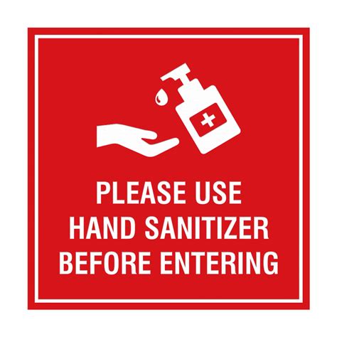 Square Please Use Hand Sanitizer Before Entering Sign Red Large 8