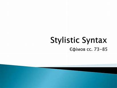 Stylistic Syntax Ppt Powerpoint Presentation Skip