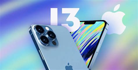 Iphone 13 Rumors Release Date Specs Features Prices And So On