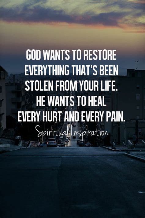 God Wants To Restore Everything Thats Been Stolen From Your Life