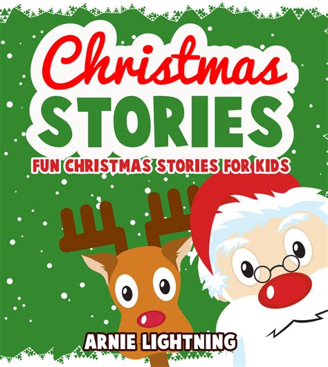 Read Christmas Stories Fun Christmas Stories For Kids Online By Arnie