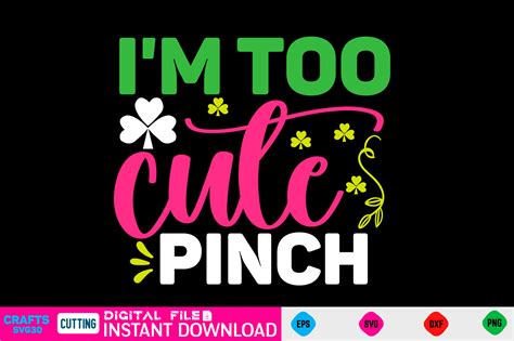 i m too cute pinch svg graphic by craftssvg30 · creative fabrica