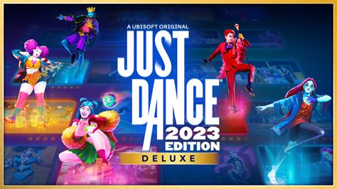 Just Dance 2023 Deluxe Edition For Nintendo Switch Nintendo Official