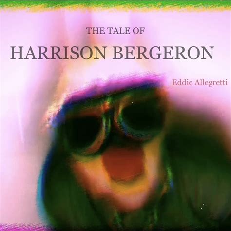 The Tale Of Harrison Bergeron Indiex Film Fest