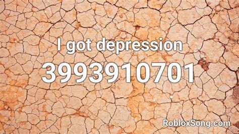 I Got Depression Roblox Id Roblox Music Codes
