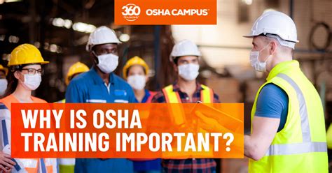 Why Is Osha Training Necessary And Important 360training
