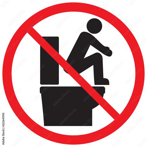 Please Do Not Stand On The Toilet Seat Prohibition Icon Stock Vector