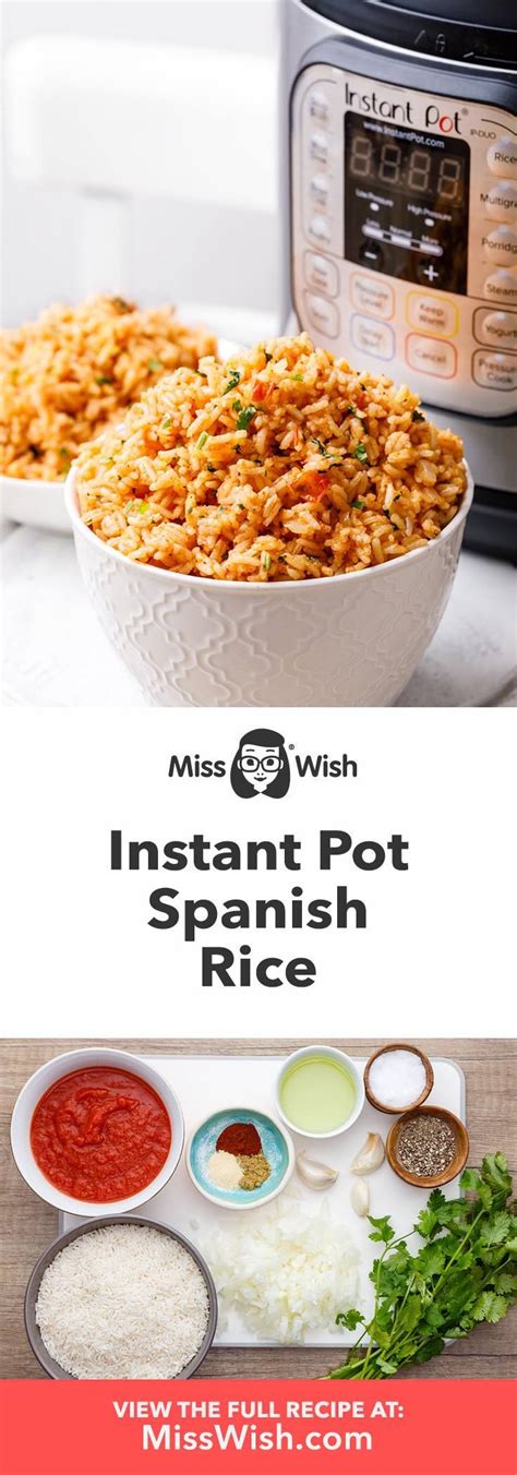 Authentic Instant Pot Spanish Rice Recipe Miss Wish Recipe Spanish Rice Recipe Recipes