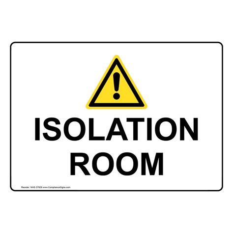 Medical Facility Room Name Sign Isolation Room