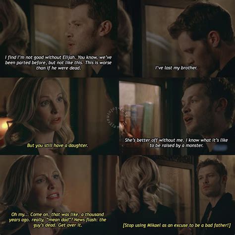 Theoriginals 5x01 Where You Left Your Heart The Originals Tvd Sayings
