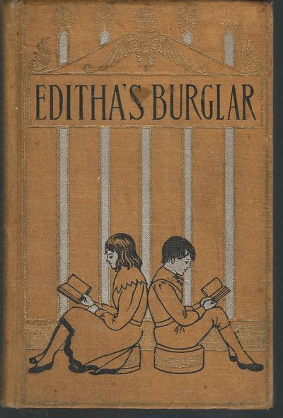 Edithas Burglar By Frances Hodgson Burnett 1st 1888 From Dorley House Books Sku 003934