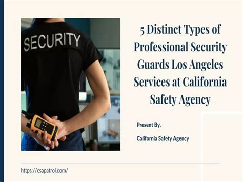 Ppt 5 Distinct Types Of Professional Security Guards Los Angeles
