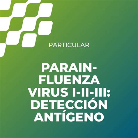 Parainfluenza Virus I Ii Iii DetecciÓn AntÍgeno Centrolab