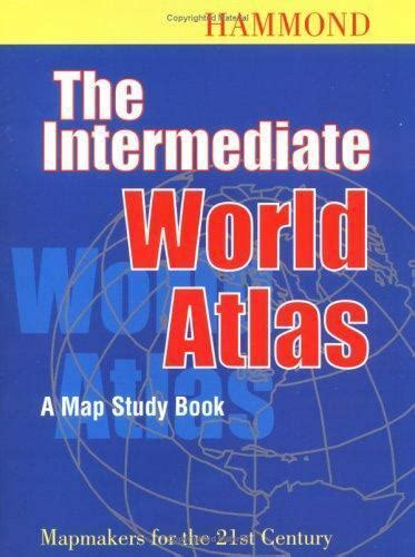Intermediate World Atlas By Hammond World Atlas Corporation Staff