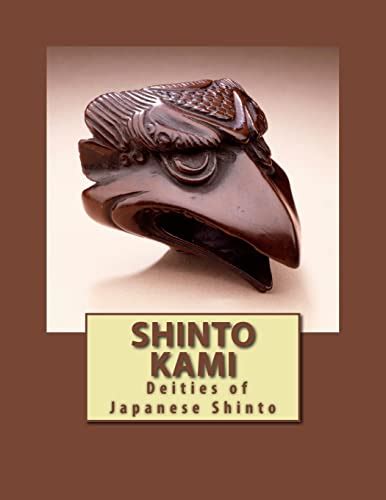 Shinto Kami Deities Of Japanese Shinto Hoda Jess 9781523652242