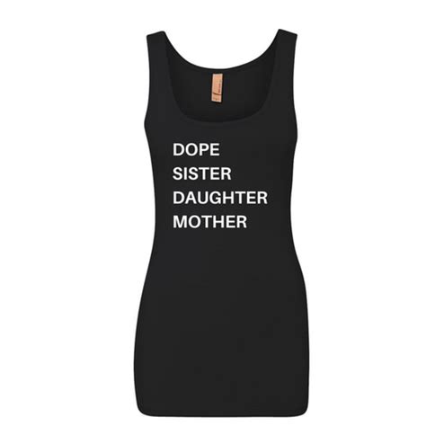 dope sister daughter mother tank top designs by tee
