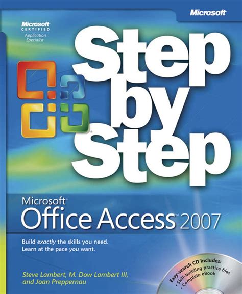 Microsoft Office Access 2007 Step By Step Microsoft Press Store