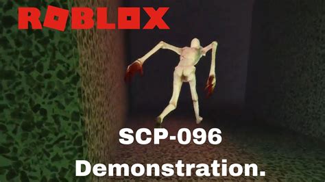 ตูด 096 Roblox Scp 096 Demonstrationfan Remake Youtube