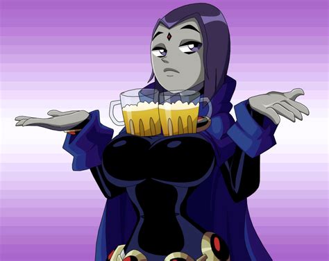 Drinks On Raven Teen Titans Know Your Meme