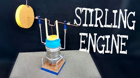 How To Make Stirling Engine Amazing Science Project Homemade Diy