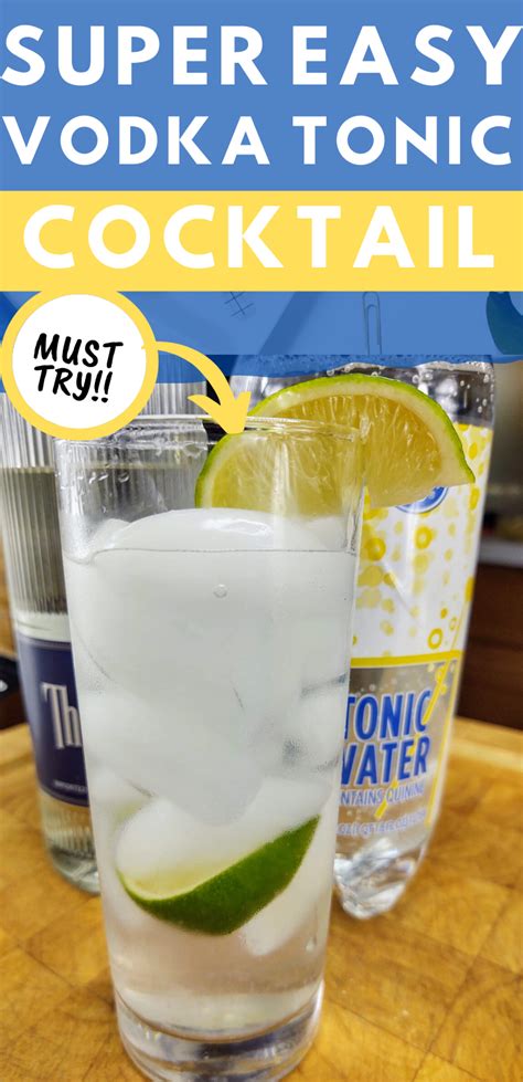 This Vodka Tonic Is A Super Easy Drink To Make The Recipe For This