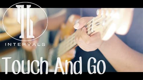 Usually the pilot then circles the airport in a defined pattern known as a circuit and repeats the. Intervals - Touch And Go (Bass Cover + TAB)｜Ron Williams ...