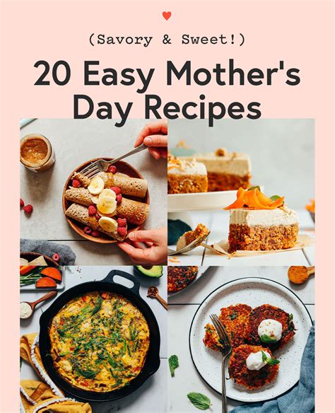 20 Easy Mother S Day Recipes Minimalist Baker