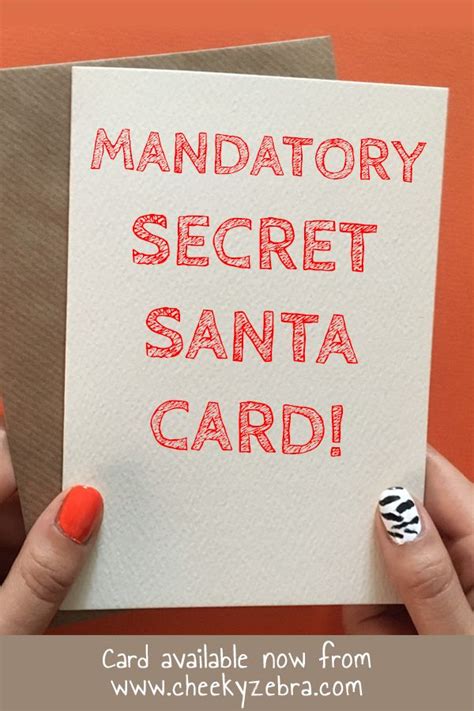 This Funny Greeting Card Is Perfect To Addition To Your Secret Santa