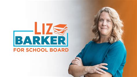 Liz Barker For School Board