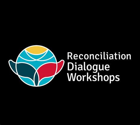 Reconciliation Dialogue Workshops Reconciliation Canada
