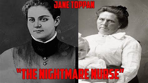 Jane Toppan The Nightmare Nurse Female Killer Youtube