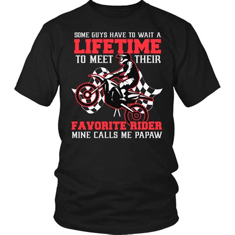 Favorite Motocross Rider Mine Calls Me Papaw T Shirt Aunt T Shirts Paws T Shirt Shirts