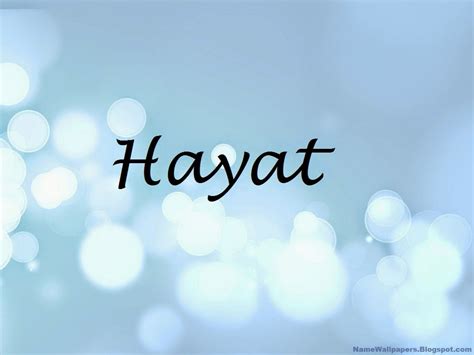 Hayat Name Wallpapers Hayat ~ Name Wallpaper Urdu Name Meaning Name ...