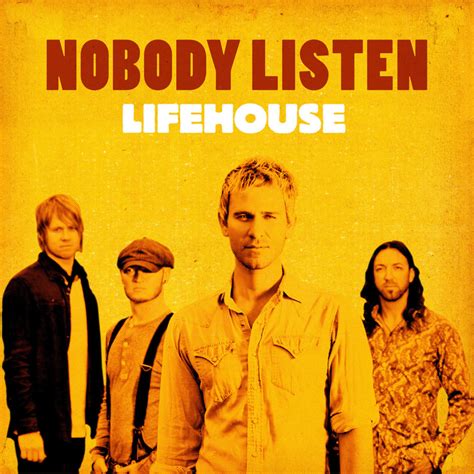 Lifehouse Nobody Listen Lyrics Genius Lyrics