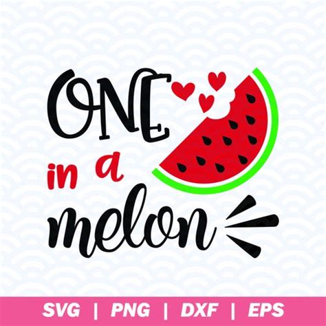 One In A Melon Svg Watermelon Svg Summer Cut Files Vacation Etsy