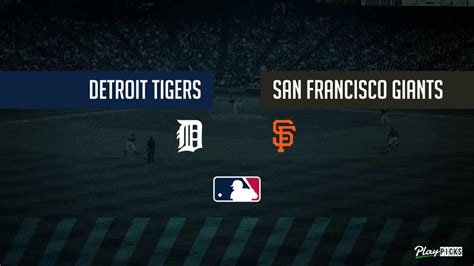 Tigers Vs Giants Prediction MLB Betting Lines Picks 7 24 2023