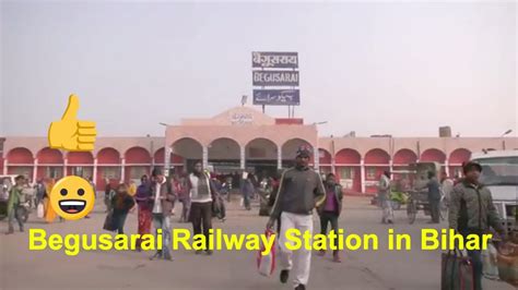 Begusarai Railway Station At Begusarai City In Bihar Youtube