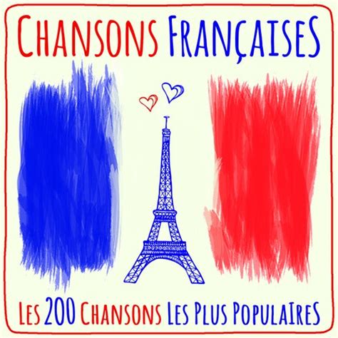 Chansons Françaises Les 200 Chansons Les Plus Von Various Artists