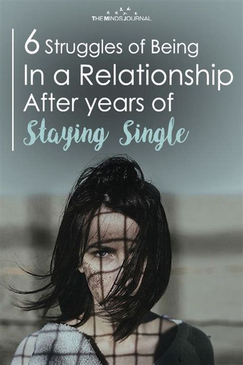 6 Struggles Of Being In A Relationship After Years Of Being Single