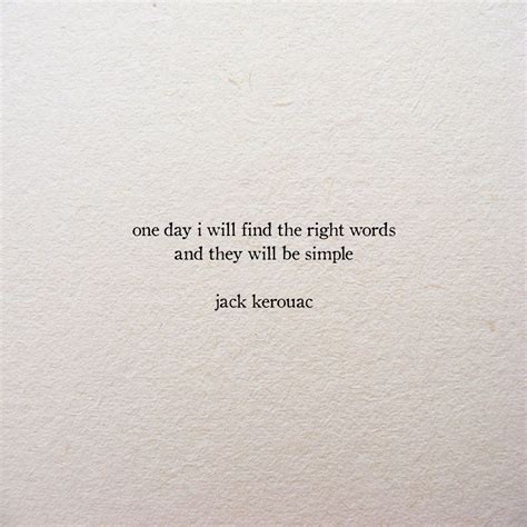 Jack Kerouac The Dharma Bums Words Quotes Pretty Quotes Quotes