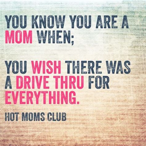 Pin By Sarah Mcintyre On Word Funny Mom Quotes Mom Humor Mommy Humor