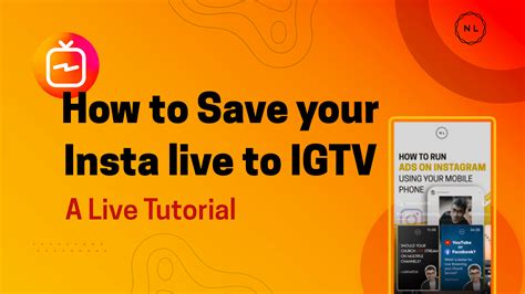 How To Save Your Instagram Live Video To Igtv A Step By Step Tutorial