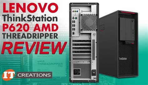 Lenovo Thinkstation P620 Amd Threadripper Pro Review Lenovo