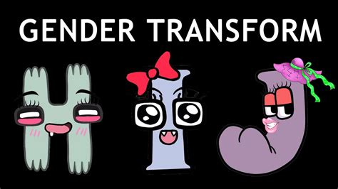 Alphabet Lore But Gender Transform Part 2 Youtube