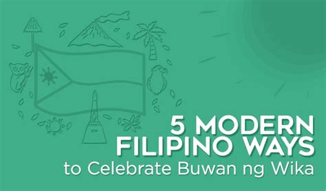 5 Modern Filipino Ways To Celebrate Buwan Ng Wika