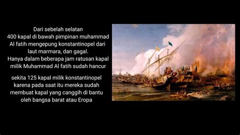 Kisah Penaklukan Konstantinopel Muhammad Al Fatih 1453 Youtube