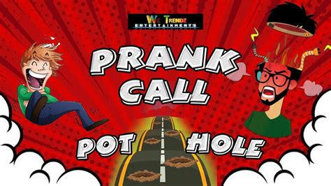 Pot Hole Danish Sait The Rise Of Prank Call Youtube
