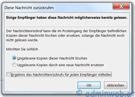 Bei outlook und vorherigen versionen: Microsoft Outlook - Eine bereits gesendete Nachricht ...