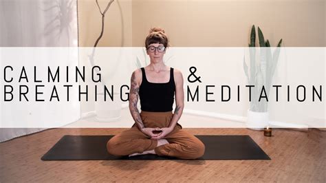 Calming Breathing And Meditation Youtube